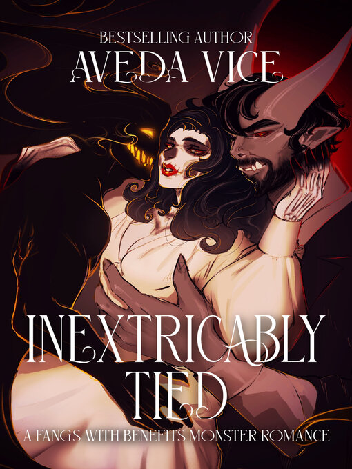 Title details for Inextricably Tied by Aveda Vice - Available